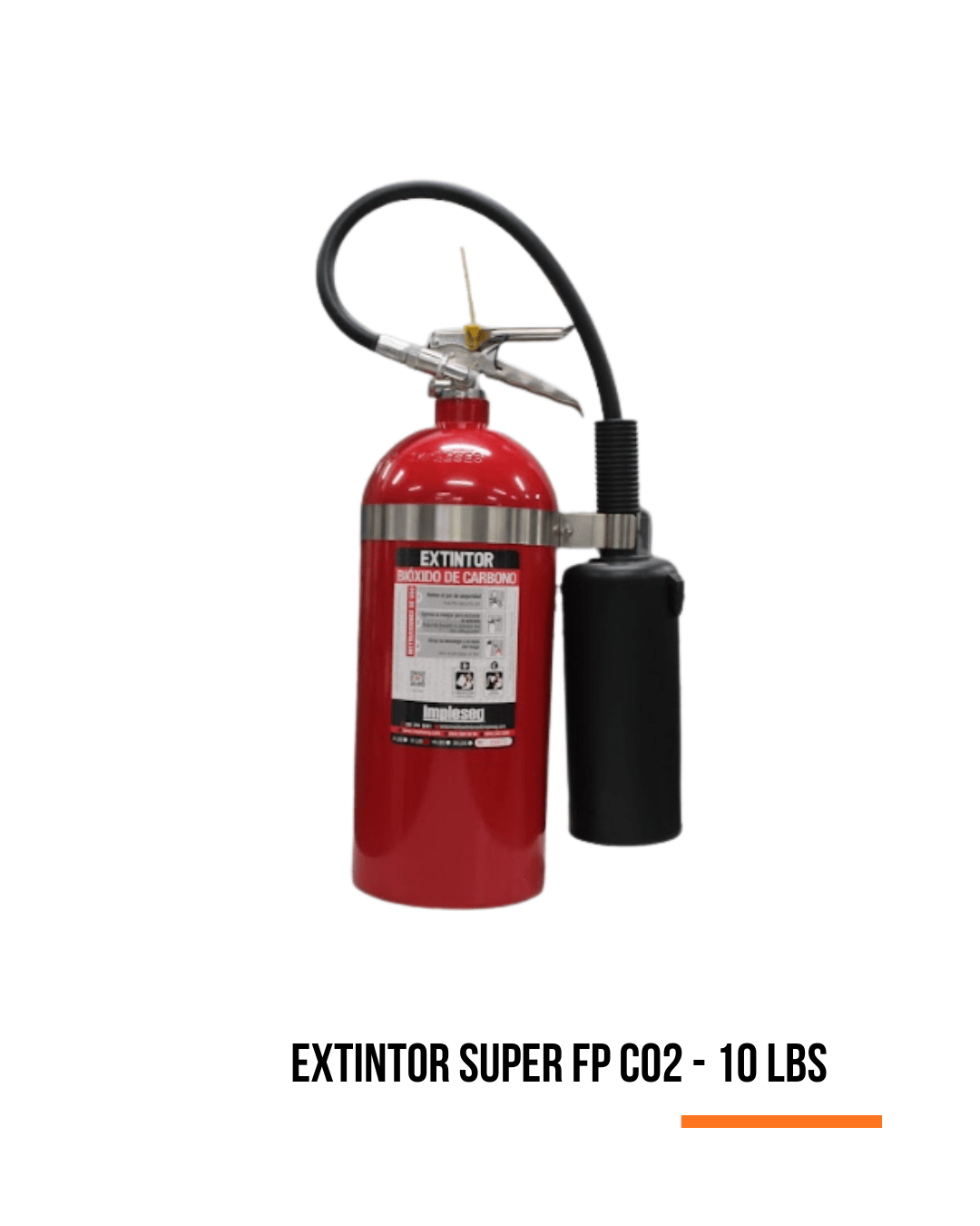 EXTINTOR CO2 SUPER FP DE 10 LBS